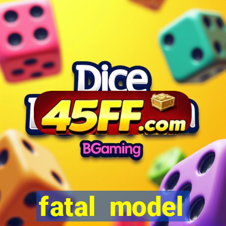 fatal model alagoinhas bahia